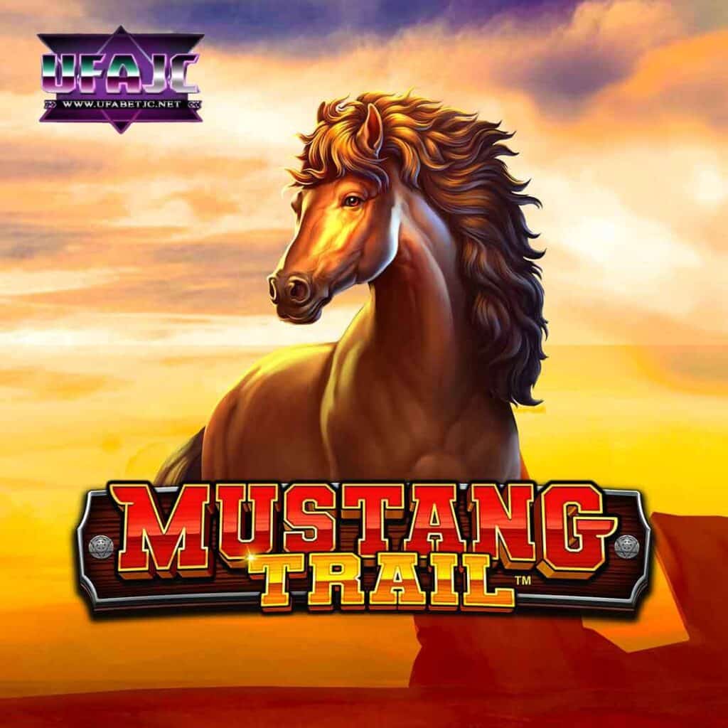สล็อต ท ดล Mustang Trail Battle